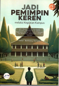 Image of Jadi Pemimpin Keren melalui Kegiatan Kampus