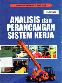 Image of Analisis dan Perancangan Sistem Kerja