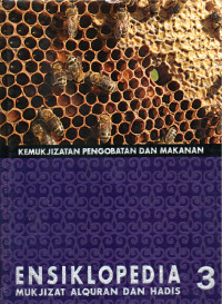 Image of Ensiklopedia Mukjizat Alquran Dan Hadis 3 ( Kemukjizatan Pengobatan Dan Makanan)