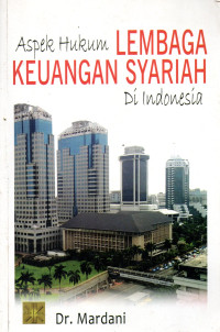 Image of Aspek Hukum Lembaga Keuangan Syariah Di Indonesia