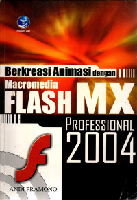 Image of Berkreasi Animasi dengan Macromedia Flash MX Profesional 2004