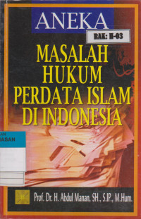 Image of ANEKA MASALAH HUKUM PERDATA ISLAM DI INDONESIA