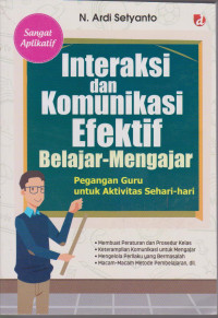 Image of INTERAKSI DAN KOMUNIKASI EFEKTIF BELAJAR-MENGAJAR