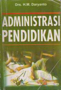 Image of ADMINISTRASI PENDIDIKAN
