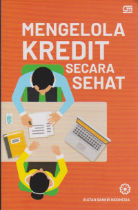 Image of MENGELOLA KREDIT SECARA SEHAT