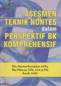 Image of ASESMEN TEKNIK KONTES DALAM PERSPEKTIF BK KOMPREHENSIF