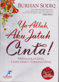 Image of YA ALLAH, AKU JATUH CINTA!