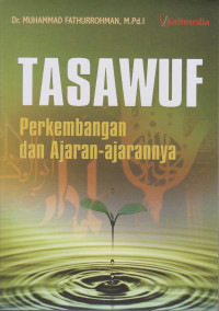 Image of TASAWUF PERKEMBANGAN DAN AJARAN-AJARANNYA