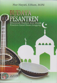 Image of Budaya Pesantren Khazanah Budaya Seni Musik Pesantren Zainul Hasan Genggong