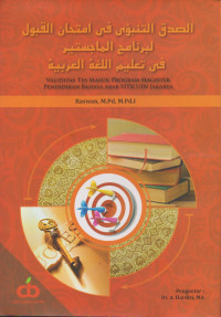 Image of Ø§Ù„ØµØ¯Ù‚ Ø§Ù„ØªÙ†Ø¨Ø¤Ù‰ ÙÙŠ Ø§Ù…ØªØ­Ø§Ù† Ø§Ù„Ù‚Ø¨ÙˆÙ„ Ù„Ø¨Ø±Ù†Ù…Ø¬ Ø§Ù„Ù…Ø§Ø¬Ø³ØªÙŠØ± ÙÙŠ ØªØ¹Ù„ÙŠÙ… Ø§Ù„Ù„ØºØ© Ø§Ù„Ø¹Ø±Ø¨ÙŠØ© Validasi Tes Masuk Program Magister Pendidikan Bahasa Arab FITK UIN Jakarta