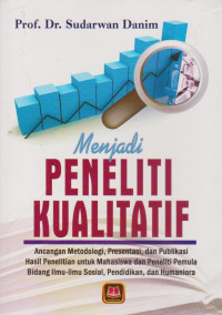 Image of Menjadi Peneliti Kualitatif