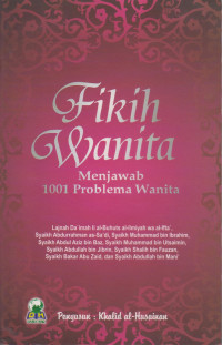 Image of Fikih Wanita Menjawab 1001 Problema Wanita