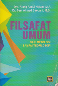 Image of Filsafat Umum dari Metologi sampai Teofilosofi