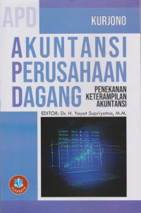 Image of Akuntansi Perusahaan Dagang Penekanan Keterampilan Akuntansi Penekanan Keterampilan Akuntansi