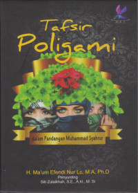 Image of Tafsiran Poligami dalam Pandangan Muhammad Syahrur