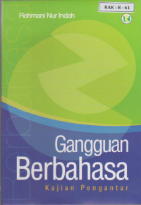 Image of Gangguan Berbahasa Kajian Pengantar