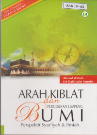 Image of Arah Kiblat & Pergeseran Lempeng Bumi Perspektif Syariah & Ilmiah