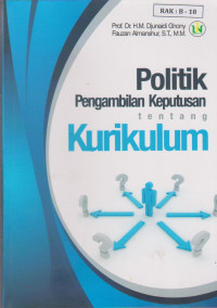 Image of Politik Pengambilan Keputtusan tentang Kurikulum