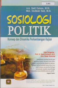Image of Sosiologi Politik, Konsep dan Dinamika Perkembangan Kajian