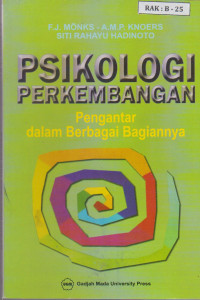 Image of PSIKOLOGI PERKEMBANGAN PENGANTAR DALAM BERBAGAI BAGIANNYA