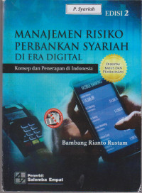 Image of Manajemen Risiko Perbankan Syariah di Era Digital: Konsep dan Penerapan di Indonesia