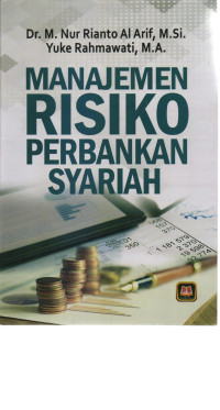 Image of Manajemen Risiko Perbankan Syariah (Suatu Pengantar)