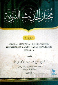 Image of Mukhtarul Hadist nabawi Juz Satu ( Kelas X SMK )